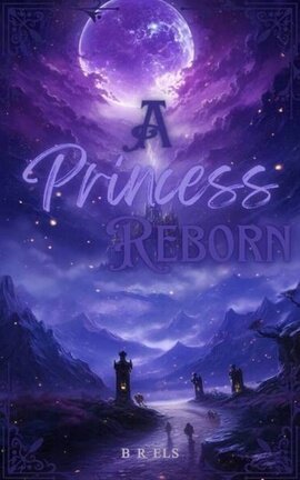 A Princess Reborn