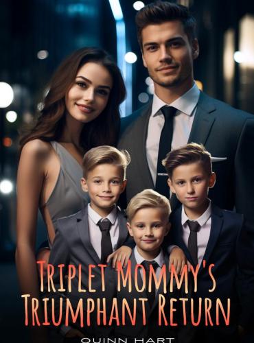 Triplet Mommy’s Triumphant Return by Quinn Hart