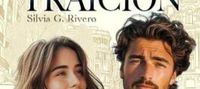 La Traición Silvia G. Rivero novela completa